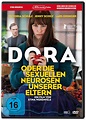 Dora oder Die sexuellen Neurosen unserer Eltern | Film-Rezensionen.de