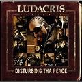 Album Ludacris Presents...Disturbing Tha Peace (Album Version (Edited ...