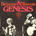 Delaney & Bonnie – Genesis (Vinyl) - Discogs