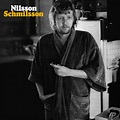 Harry Nilsson - Nilsson Schmilsson Lyrics and Tracklist | Genius