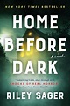 Home Before Dark : Riley Sager : 9781524745196 : Blackwell's