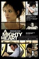 A Mighty Heart: Official Clip - Captured - Trailers & Videos - Rotten ...