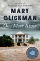 One More River by Mary Glickman, Paperback | Barnes & Noble®