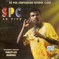 SPC* - Só Pra Contrariar Futebol Clube - SPC Ao Vivo (1996, CD) | Discogs