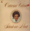 Schenk Mir Musik | LP (1980) von Caterina Valente