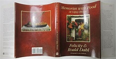 Memories With Food At Gipsy House by DAHL, Felicity & Roald: (1991 ...