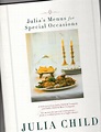 Julia's Menus for Special Occasions: Six menus for special celebrations ...