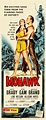 Mohawk (1956) Stars: Scott Brady, Rita Gam, Mae Clarke, Ted de Corsia ...