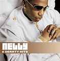 Nelly - 6 Derrty Hits (CD) at Discogs