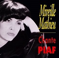 Mathieu, Mireille : Chante Piaf - Levykauppa Äx