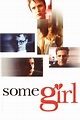 Some Girl (película 1998) - Tráiler. resumen, reparto y dónde ver ...
