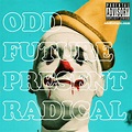 OFWGKTA - Radical : Free Download, Borrow, and Streaming : Internet Archive
