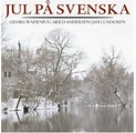 Jul Pa Svenska by Wadenius/Andersen/Lundgren (CD, 2013) for sale online ...