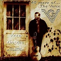 Vern Gosdin, Vern Gosdin, Ron Oates - 40 Years of the Voice - Amazon ...