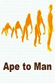 Ape to Man - Full Cast & Crew - TV Guide