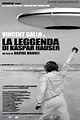 Película: The Legend of Kaspar Hauser (2012) | abandomoviez.net
