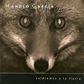 Saldremos A La Lluvia by Manolo Garcia - Music Charts