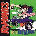 We're Outta Here! – Album de Ramones | Spotify