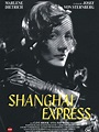 Shanghai Express - film 1932 - AlloCiné