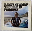 Randy Newman – Trouble In Paradise (1983, Vinyl) - Discogs