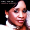Ring My Bell - The Best of Anita Ward - Compilation by Anita Ward | Spotify