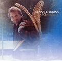 Kenny Loggins - December (CD, Album) | Discogs