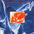 Albümatine ::..: Dire Straits - On Every Street