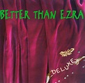 Deluxe by Better Than Ezra (Album, Alternative Rock): Reviews, Ratings ...