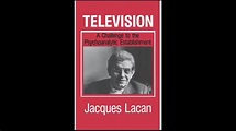 Television A Challenge to the Psychoanalytic Establishment Jacques ...