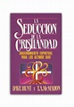 La seducción de la cristiandad – Llamada de Medianoche