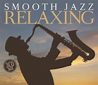 bol.com | Smooth Jazz Relaxing, various artists | CD (album) | Muziek