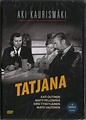 TATJANA - DVD (Aki Kaurismäki) (INPLASTAD) (315362023) ᐈ Köp på Tradera