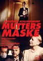 Mutters Maske, Kinospielfilm, 1987 | Crew United