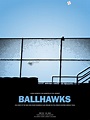 Ballhawks - Movie Reviews