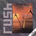 Rush – Roll The Bones (1991, Vinyl) - Discogs