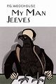 My Man Jeeves (Jeeves, #1) by P.G. Wodehouse | Goodreads