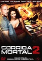 Corrida Mortal 2 - Filme 2010 - AdoroCinema