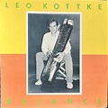 Leo Kottke – "Balance" (1979) - Dusty Beats