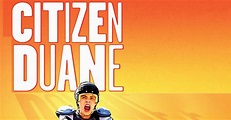 Citizen Duane - movie: watch stream online