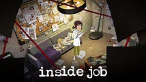 Watch Inside Job (2021) TV Series Online - Plex