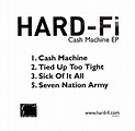Hard-Fi - Cash Machine EP (2004, CD) | Discogs