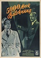 Filmplakat: Fünftausend Mark Belohnung (1942) - Plakat 2 von 2 ...