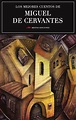 Los mejores cuentos de Miguel de Cervantes | Mestas Ediciones