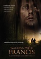 Walking with Francis (Short 2013) - IMDb