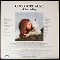 Long John Baldry – Good To Be Alive (LP, Album) – akerrecords.nl