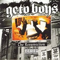 Geto Boys - The Resurrection (1996, CD) | Discogs