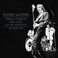 Roger Waters: Pros & Cons Of New York: The Classic 1985 Broadcast ...