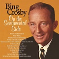 Bing Crosby : On The Sentimental Side [Deluxe Edition] CD (2013) - Ume ...