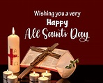 All Saints Day Wishes and Quotes - Happy Feast Day