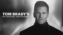 Tom Brady’s Big Super Bowl Announcement (2020) - Hulu | Flixable